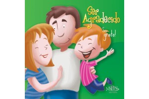 LIVRO: AMIGOS DE DEUS: SER AGRADECIDO - SOU GRATO